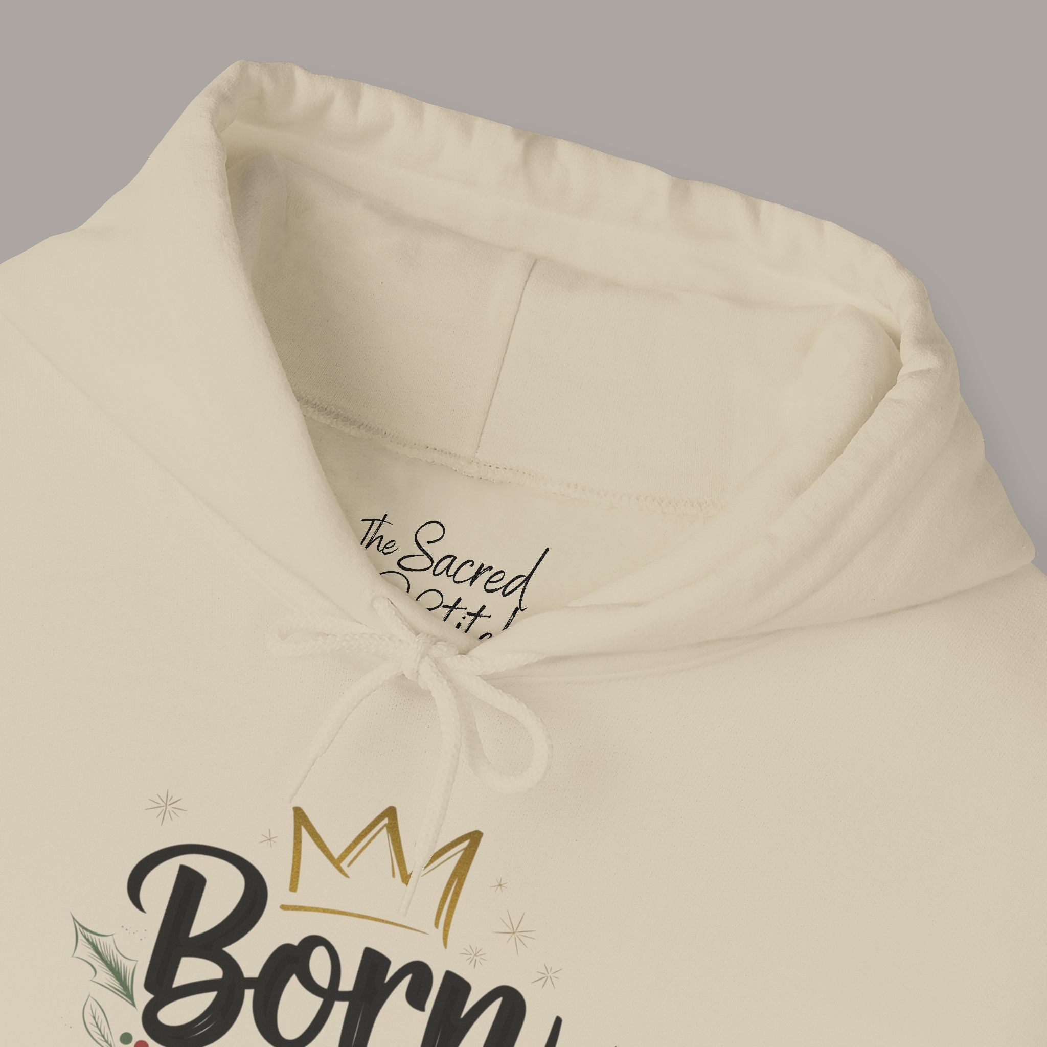 Born Is The King Hoodie