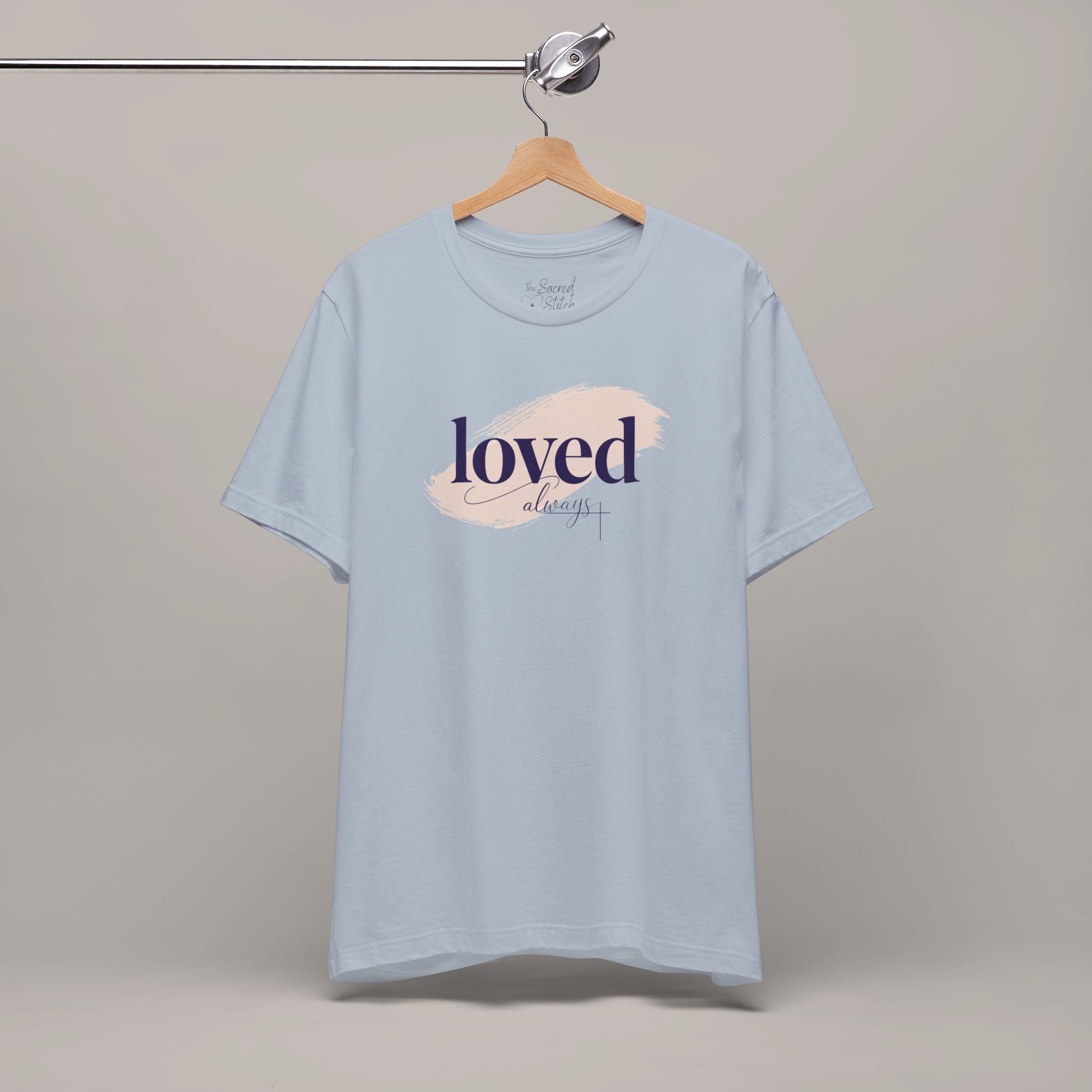 Loved Always Tee