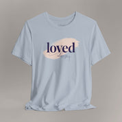 Loved Always Tee