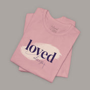 Loved Always Tee